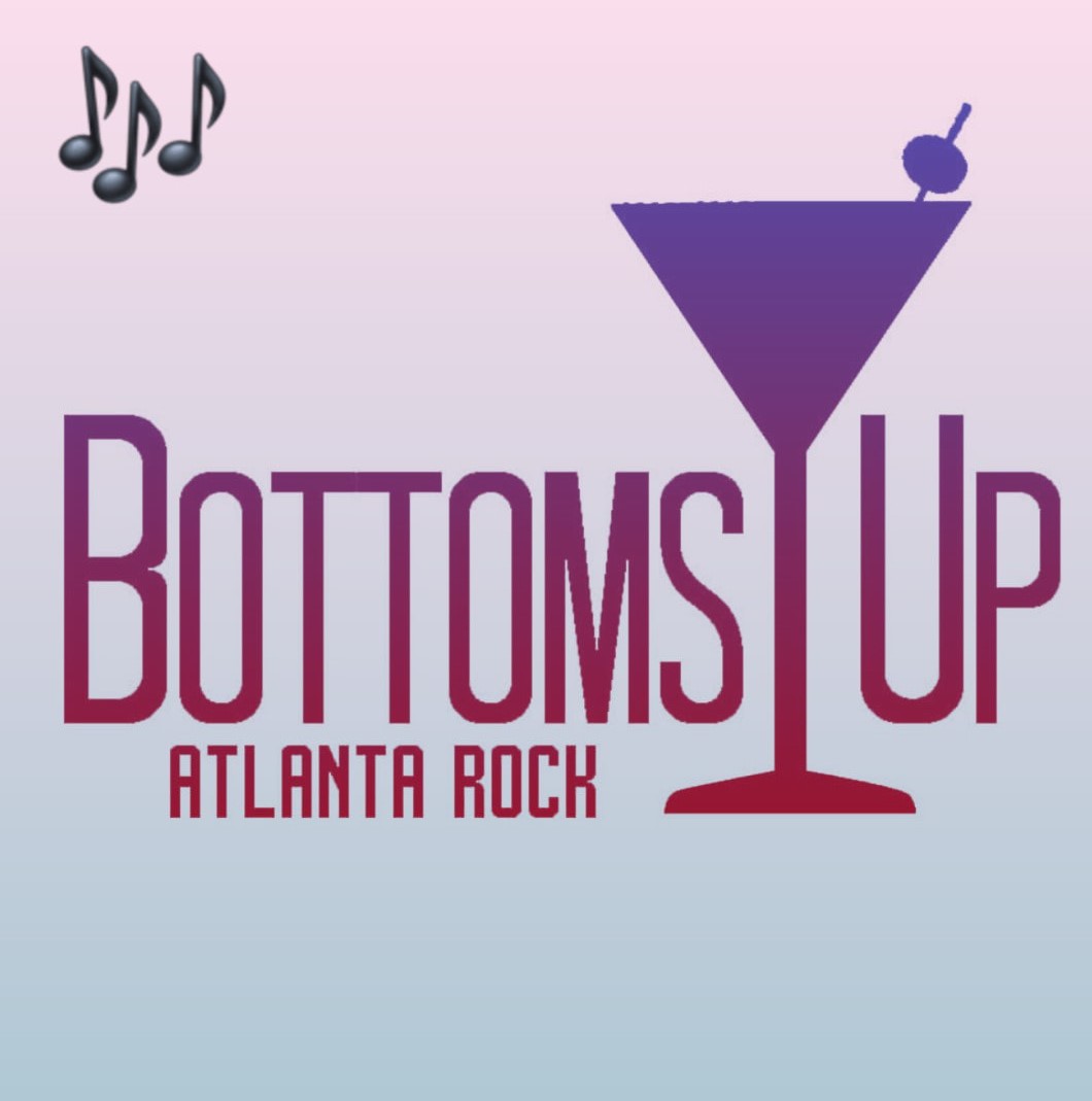 Bottoms Up Atlanta Rock